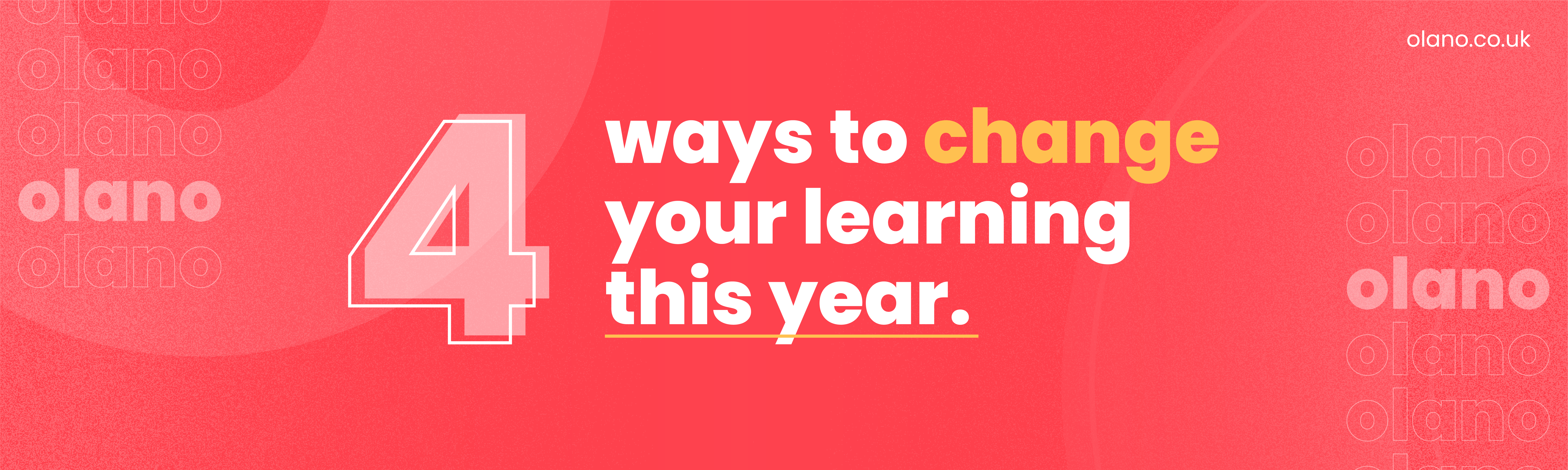 4-ways-to-change-your-learning-method-olano