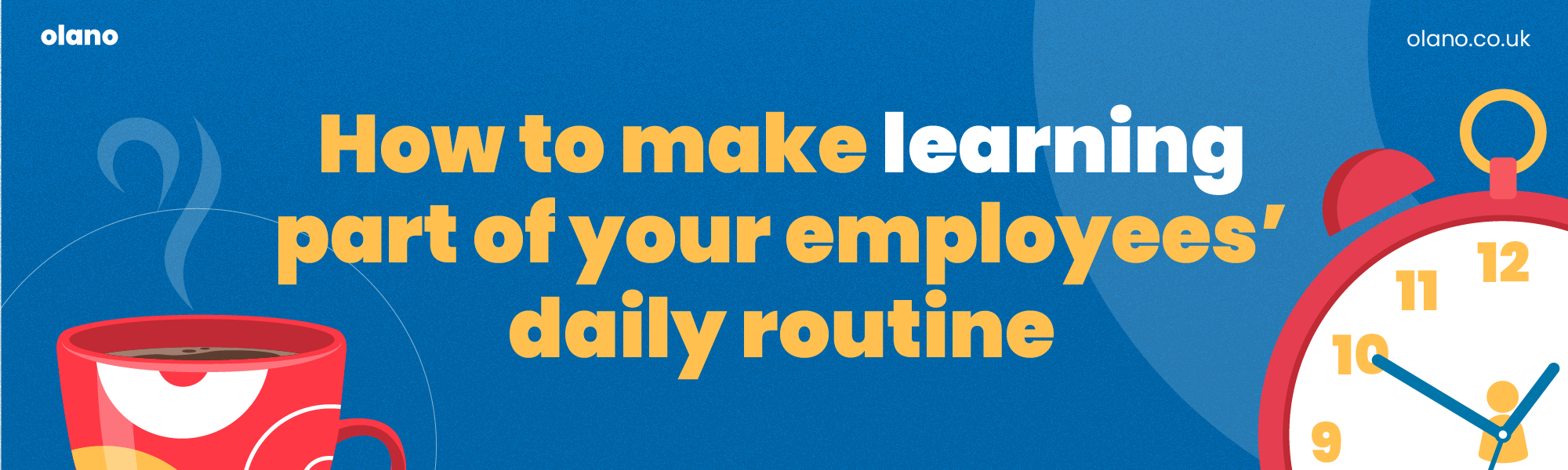 how to make learning part of your employees' daily routines